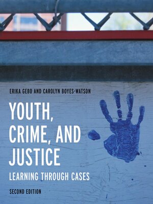 cover image of Youth, Crime, and Justice